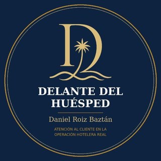 Delante del Huésped · Daniel Roiz Baztán · Atención al cliente en la operación hotelera real